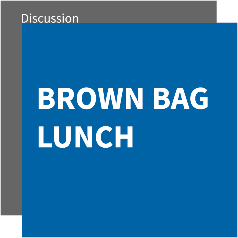 Brown Bag Lunch